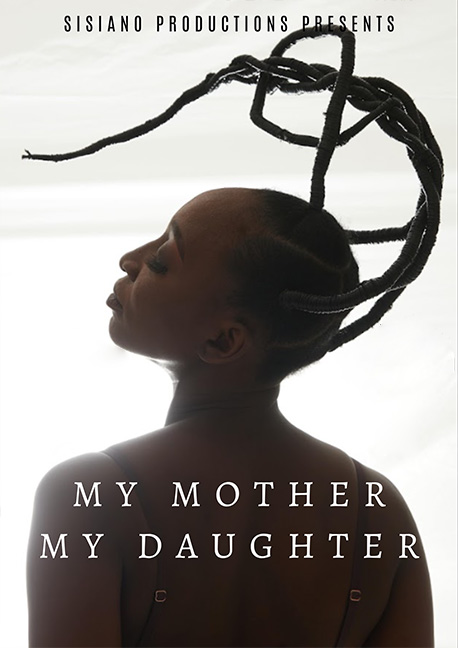 my-mother-my-sister-sisiano-productions